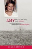Book cover: Amy: My Search for Her Killer — James Renner