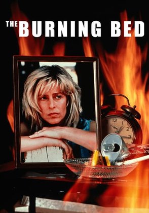 Movie artwork: The Burning Bed — Robert Greenwald · 1984 · starring Farrah Fawcett