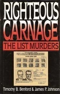 Book cover: Righteous Carnage — Timothy B. Benford and James P. Johnson