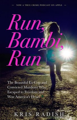 Book cover: Run, Bambi, Run — Kris Radish
