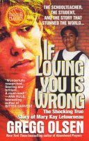 Book cover: If Loving You Is Wrong — Gregg Olsen
