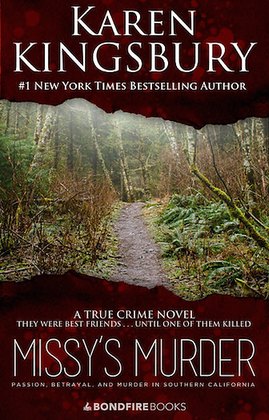 Book cover: Missy’s Murder — Karen Kingsbury