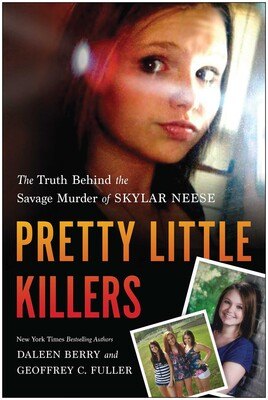 Book cover: Pretty Little Killers — Daleen Berry and Geoffrey C. Fuller