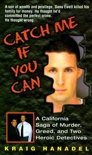 Book cover: Catch Me If You Can — Kraig Hanadel